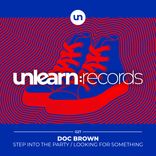 Artwork for "Step Into The Party / Looking For Something"