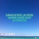 Where Were You ? (A Tribute)