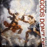 Artwork for "Gods Don't Die"