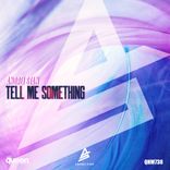 Artwork für "Tell Me Something"