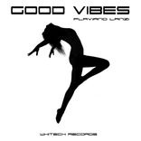 Artwork für "Good Vibes"
