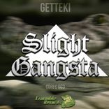 Artwork for "Slight Gangsta"