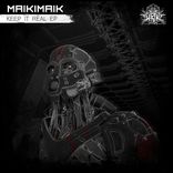 Artwork for "MAIKIMAIK - Keep it Real EP"