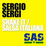 Portada para "Shake It / Salsa Italiana"