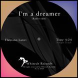 Artwork voor "I'm A Dreamer"
