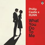 Artwork for "What You Do To Me"