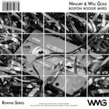 Artwork voor "Rewind Series: Ninjury & Will Gold - Boston Boogie Mixes"