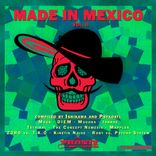 Artwork for "Made In Mexico, Vol. 2 Compiled by Ishikawa & Psykoatl"