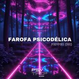 Farofa Psicodélica
