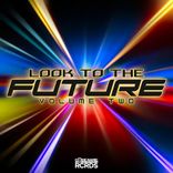 Artwork für "Look To The Future Volume 2"