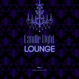 Artwork voor "Candle Light Lounge, Vol. 1"
