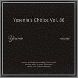 Artwork für "Yesenia's Choice, Vol. 86"