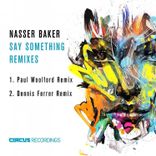 Artwork für "Say Something - Remixes"