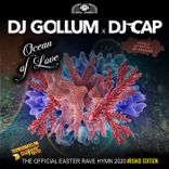 Ocean of Love (The Official Easter Rave Hymn 2020)