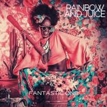 Artwork for "Rainbow And Juice"