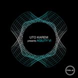 Artwork for "Uto Karem Presents AGILITY VI"