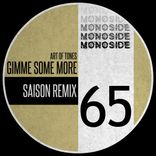 Artwork for "Gimme Some More (Saison Remix)"