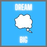 Artwork für "Dream Big"