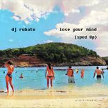 Artwork voor "Lose Your Mind"