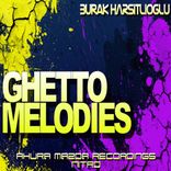 Ghetto Melodies