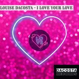 Artwork for "I Love Your Love"