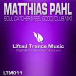 Soul Catcher (I Feel Good)