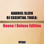 Artwork for "DJ Essential Tools: House ! Deluxe Edition"