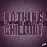 Artwork for "Nothing but Chillout, Vol.02"