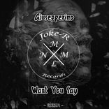 Artwork for "Want You Say"