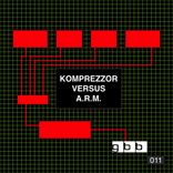Portada para "Komprezzor Versus A.R.M."