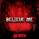 Believe Me