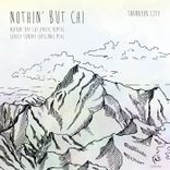 Artwork for "Nothin' But Chi"