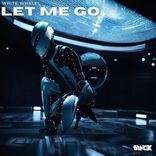 Artwork for "Let Me Go"