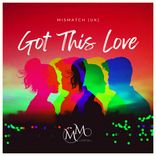 Artwork für "Got This Love"