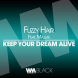 Artwork for "Keep Your Dream Alive"