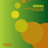 Artwork for "Don't Kill My Vibe & Sunshine"