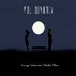 Kimseye Güvenmeme Sebebim Oldun