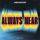 Artwork for "Always Near"