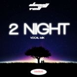 Artwork für "2 Night"