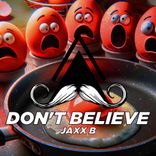 Artwork für "Don't Believe"