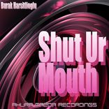 Artwork for "Shut Ur Mouth"
