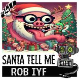 Artwork for "Santa Tell me"
