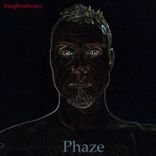 Artwork for "Phaze"
