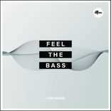 Artwork für "Feel The Bass"