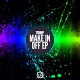 Artwork for "Make In Off Ep"