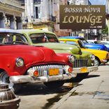 Artwork for "Bossa Nova Lounge - Music Inspired By Buena Vista And La Boca"