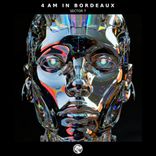Artwork for "4am in Bordeaux"