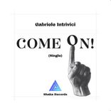 Artwork for "Come On"