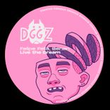 Artwork for "Live the Dream"