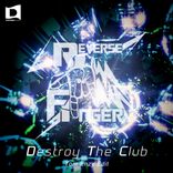 Destroy The Club